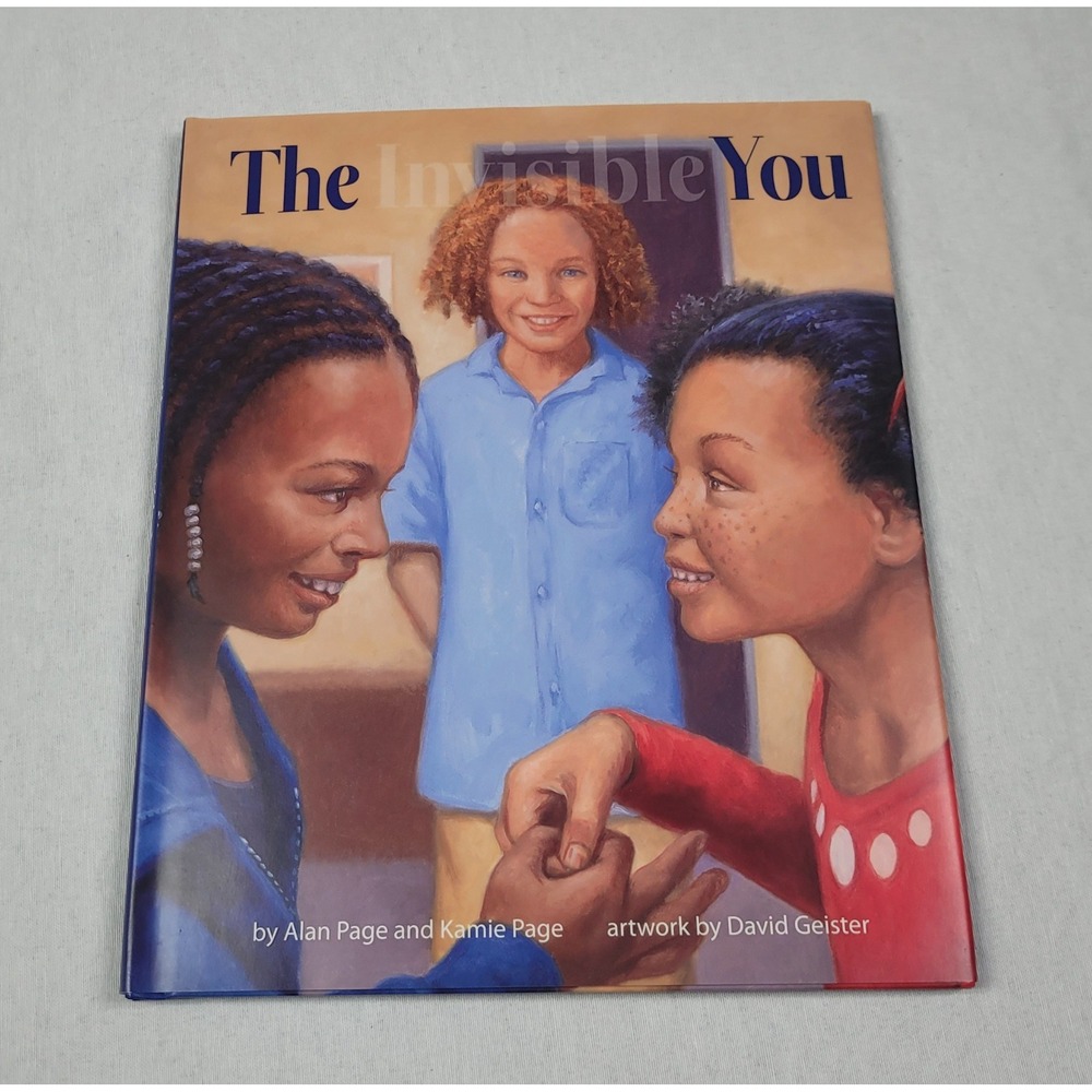 The Invisible You by Kamie Page and Alan Page (2022, Hardcover)